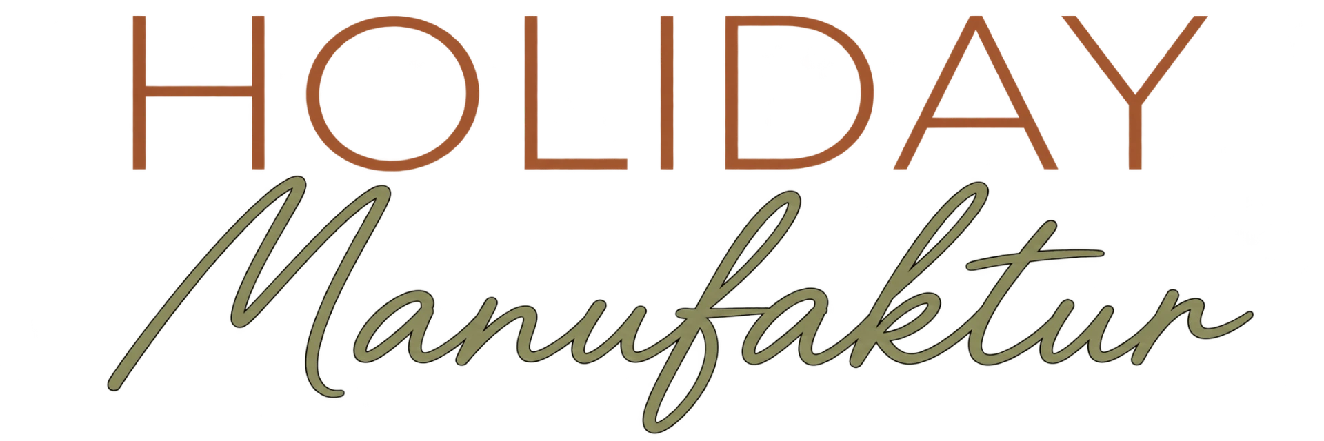 Holiday Manufaktur